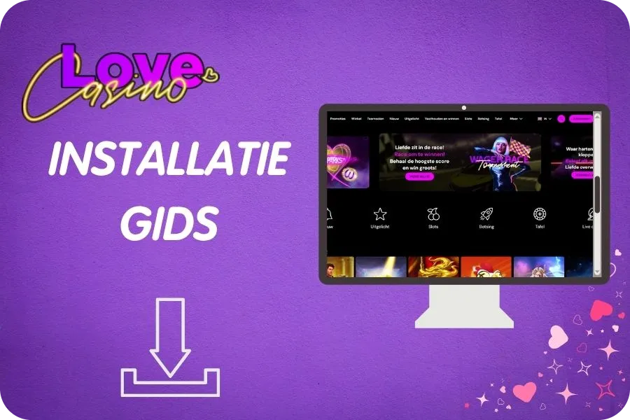 Love Casino Installatiegids